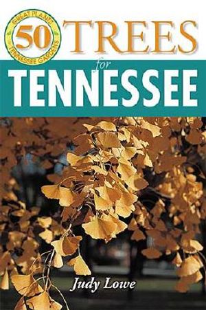 50 Great Trees for Tennessee image number 0