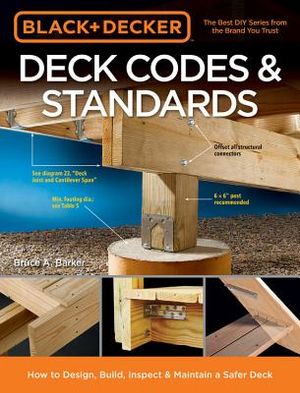 Black & Decker Deck Codes & Standards: How to Design, Build, Inspect & Maintain a Safer Deck image number 0