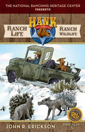 Ranch Life: Ranch Wildlife: Hank's Ranch Life #3 image number 0