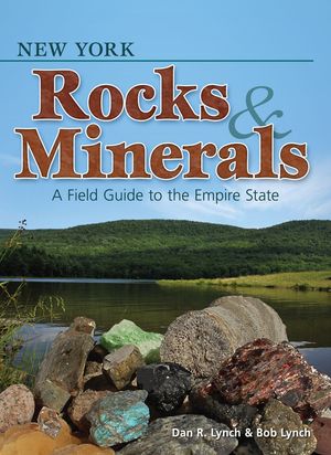 New York Rocks & Minerals: A Field Guide to the Empire State image number 0