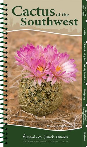 Cactus of the Southwest: Your Way to Easily Identify Cacti image number 0