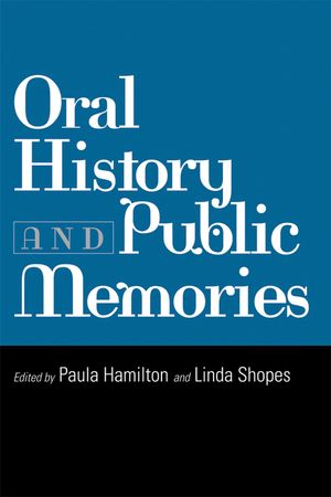 Oral History and Public Memories image number 0