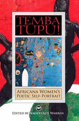 Temba Tupu!: Africana Women's Self-Portrait. Edited by Nagueyalti Warren image number 0