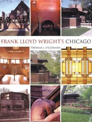 Frank Lloyd Wright's Chicago image number 0