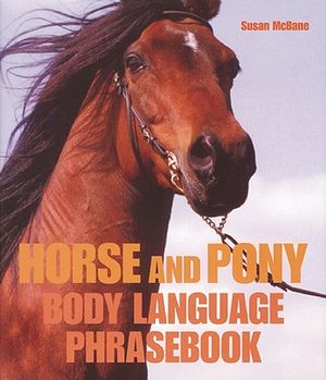 Horse and Pony Body Language Phrasebook image number 0