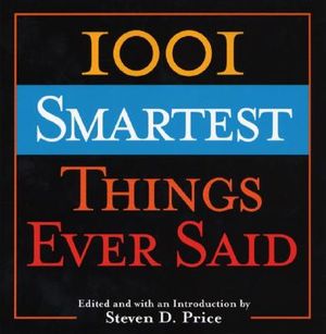 1001 Smartest Things Ever Said image number 0