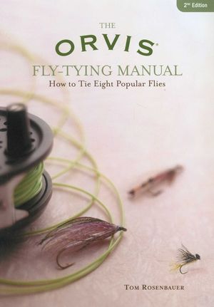 Orvis Fly-Tying Manual: How to Tie Eight Popular Flies image number 0