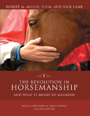 Revolution in Horsemanship Limited Edition: And What It Means to Mankind image number 0
