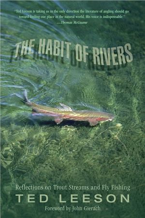 Habit of Rivers: Reflections on Trout Streams and Fly Fishing image number 0