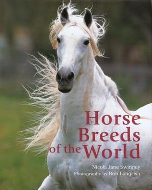 Horse Breeds of the World image number 0