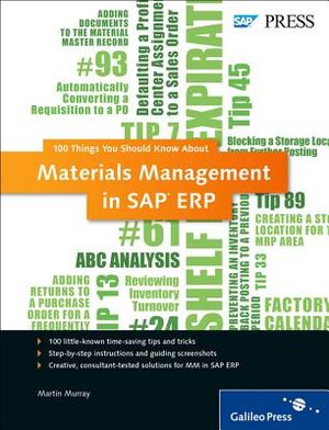 Materials Management in SAP Erp: 100 Things You Should Know About... image number 0