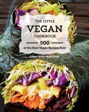 The Little Vegan Cookbook: 500 of the Best Vegan Recipes Ever image number 0