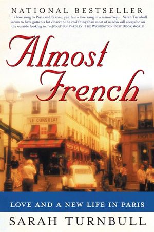 Almost French: Love and a New Life in Paris image number 0