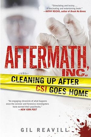 Aftermath, Inc.: Cleaning Up After CSI Goes Home image number 0