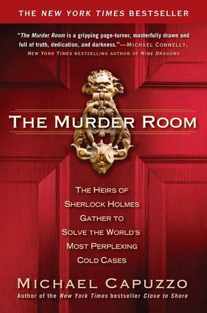 The Murder Room: The Heirs of Sherlock Holmes Gather to Solve the World's Most Perplexing Cold CA Ses image number 0