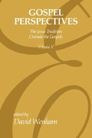 Gospel Perspectives, Volume 5 image number 0