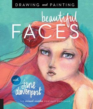 Drawing and Painting Beautiful Faces: A Mixed-Media Portrait Workshop image number 0