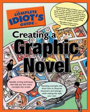The Complete Idiot's Guide to Creating a Graphic Novel image number 0