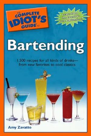 The Complete Idiot's Guide to Bartending image number 0