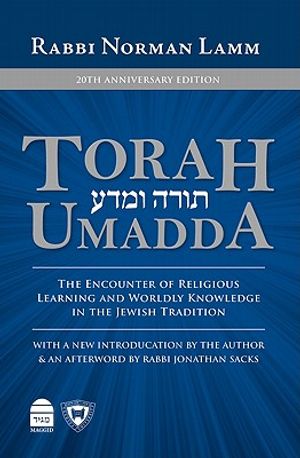 Torah Umadda: The Encounter of Religious Learning and Worldly Knowledge in the Jewish Tradition image number 0