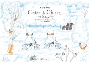 Chirri & Chirra, the Snowy Day image number 0