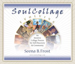 SoulCollage Evolving : An Intuitive Collage Process for Self-Discovery and Community image number 0