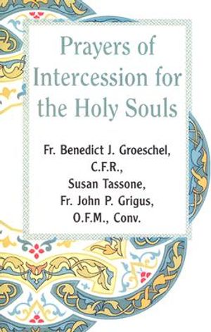 Prayer of Intercession for the Holy Souls image number 0