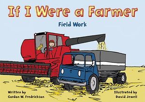 If I Were a Farmer: Field Work image number 0