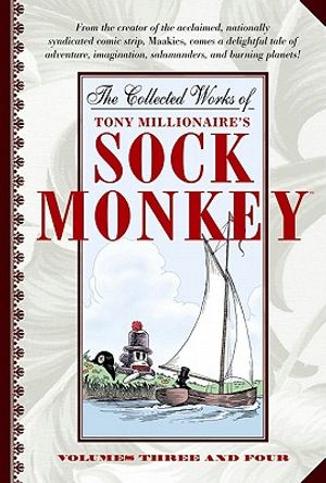 The Collected Works of Tony Millionaire's Sock Monkey image number 0