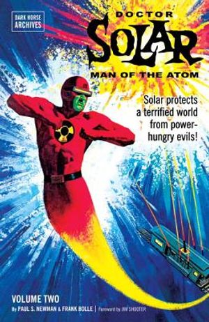Doctor Solar, Man of the Atom Archives Volume 2 image number 0
