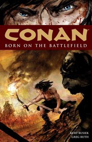 Conan Volume 0: Born on the Battlefield image number 0