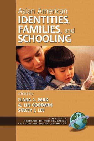 Asian American Identities, Families, and Schooling (PB) image number 0