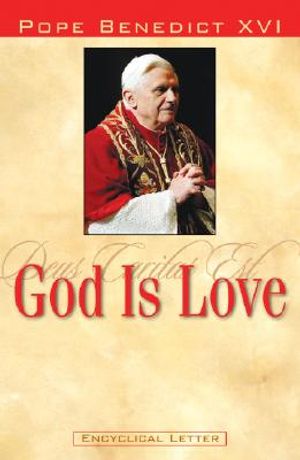 God Is Love: Encyclical Letter of Pope Benedict XVI image number 0