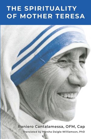 The Spirituality of Mother Teresa image number 0