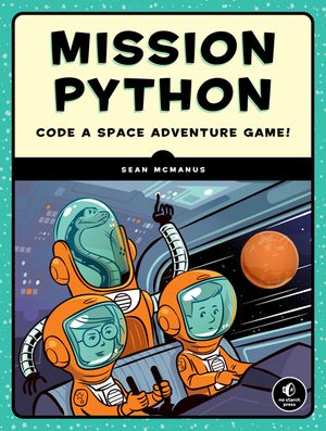Mission Python: Code a Space Adventure Game! image number 0