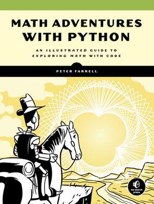 Math Adventures with Python: An Illustrated Guide to Exploring Math with Code image number 0