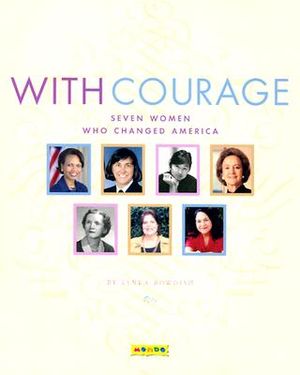 With Courage: Seven Women Who Changed America image number 0