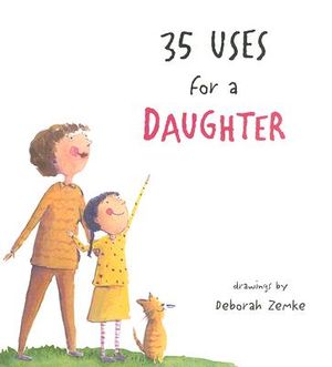 35 Uses for a Daughter image number 0