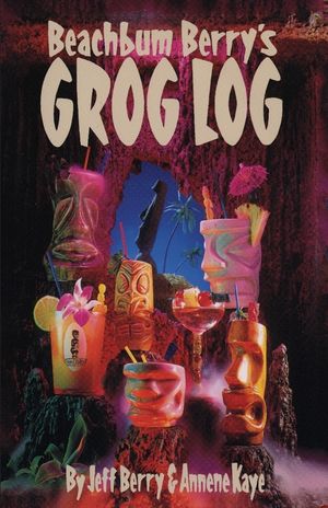 Beach Bum Berry's Grog Log image number 0