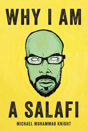 Why I Am a Salafi image number 0