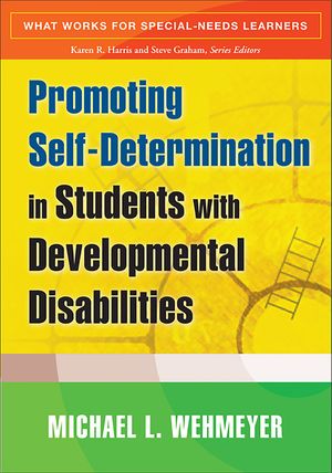 Promoting Self-Determination in Students with Developmental Disabilities image number 0