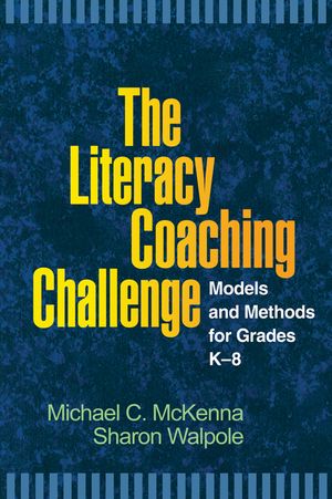 The Literacy Coaching Challenge: Models and Methods for Grades K-8 image number 0