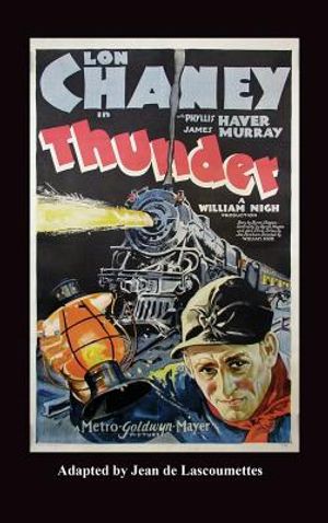 Thunder - Starring Lon Chaney (Hardback) image number 0