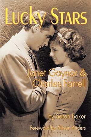 Lucky Stars: Janet Gaynor and Charles Farrell image number 0