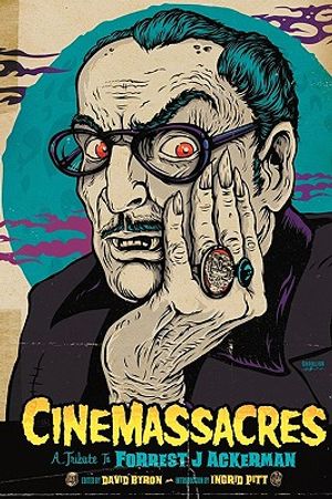 Cinemassacres: A Tribute to Forrest J Ackerman image number 0