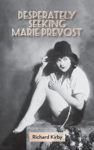 Desperately Seeking Marie Prevost (Hardback) image number 0