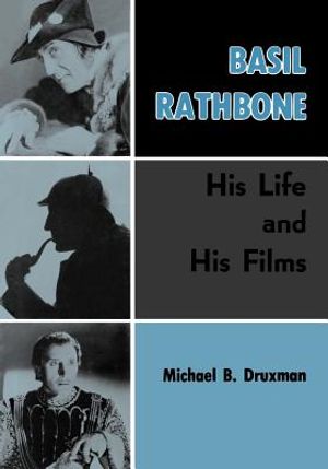Basil Rathbone: His Life and His Films image number 0