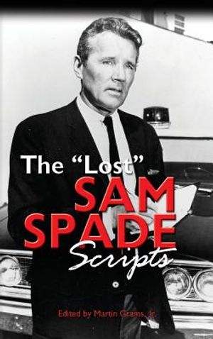 The Lost Sam Spade Scripts (Hardback) image number 0