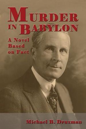 Murder in Babylon: A Novel Based on Fact image number 0