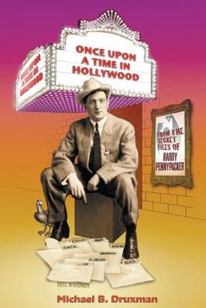 Once Upon a Time in Hollywood: From the Secret Files of Harry Pennypacker image number 0